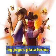 bg jogos plataforma